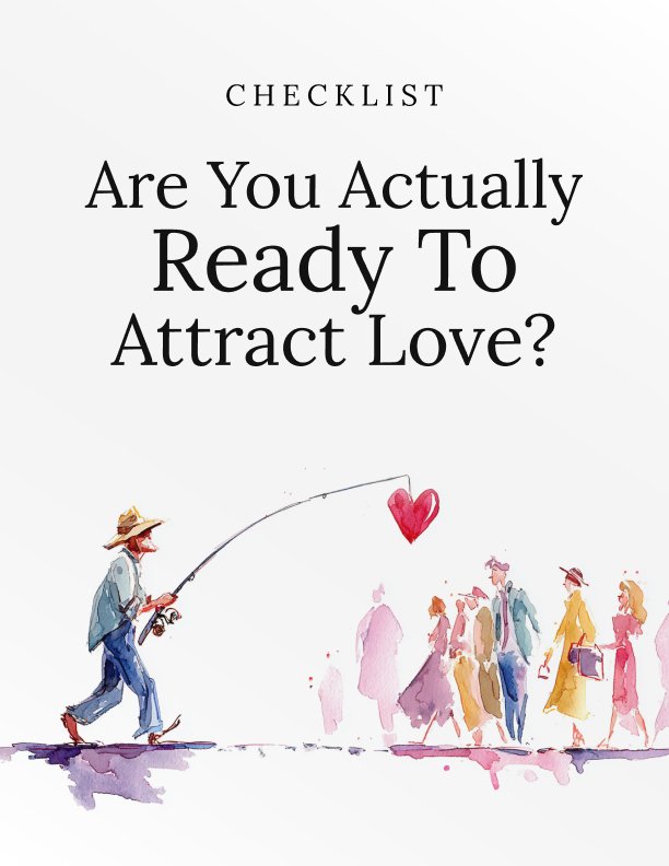 Are You Actually Ready to Attract Love Checklist